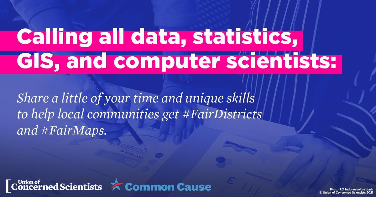 Calling all data, statistics, GIS, and computer scientists: Share a little of your time and unique skills to help local communities get #FairDistricts and #FairMaps